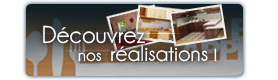 Nos r&eacute;alisations